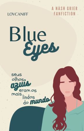 blue eyes → n.g ( concluída ) by lovcaniff