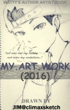 MY.ART.WORK 2016 [COMPLETED] by jim_ewu