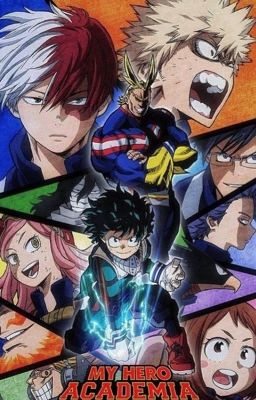 Boku No Hero Academia X Reader [COMPLETED] cover