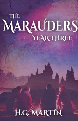 The Marauders: Year Three | #Wattys2016 cover