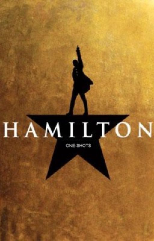 Hamilton One-Shots by work_work_angelica