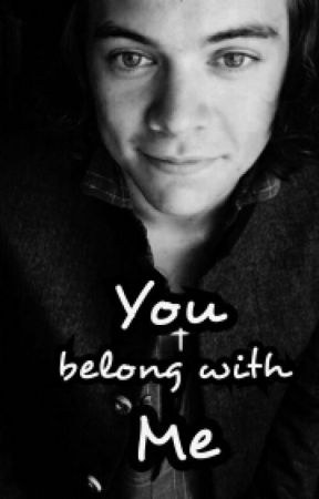 You Belong With Me  by imharryshappiness