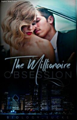 The Millionaire Obsession ✔ (Completed) cover