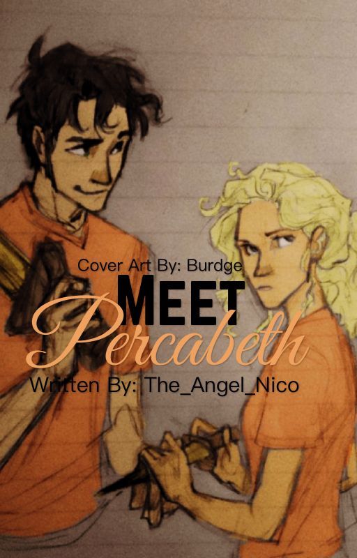 Meet Percabeth {~A Percy Jackson Fanfic~} by obliviowo