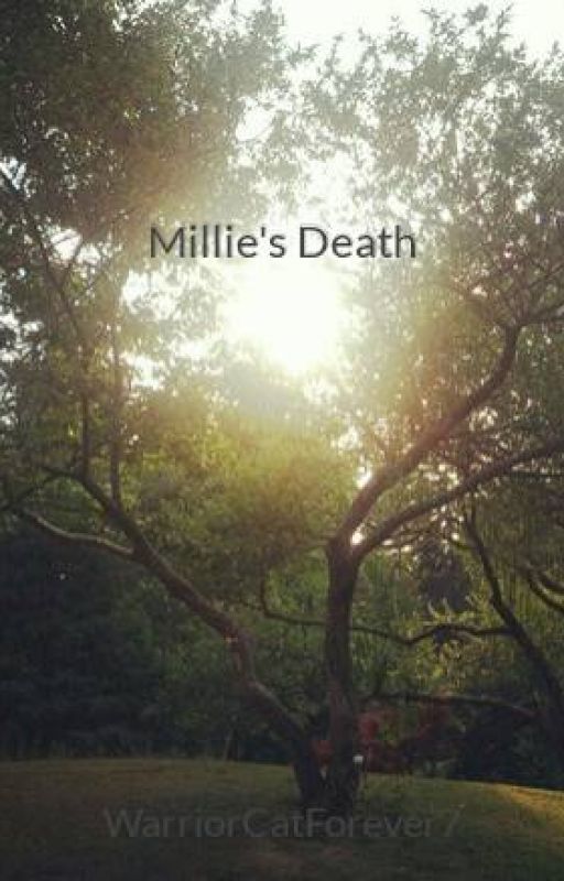 Millie's Death by WarriorCatForever7