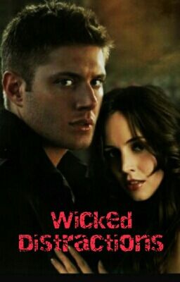 Wicked Distractions [Completed] cover