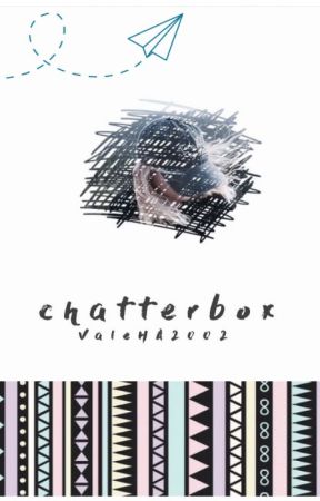 Chatterbox  by SpeciallyOrdinary