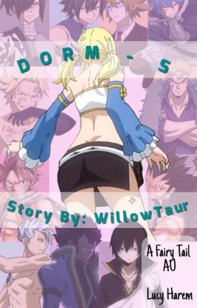 Dorm S! ~Lucy Harem~ by WillowTaur