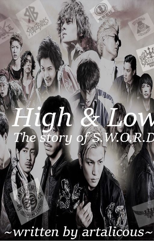 High & Low ~The story of SWORD~ by artalicous