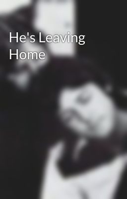 He's Leaving Home cover