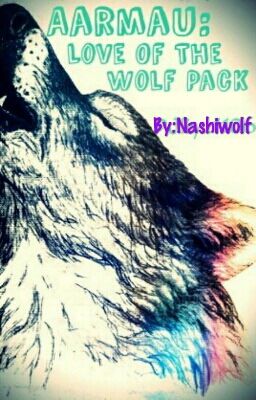 Aarmau: Love Of The Wolf Pack cover