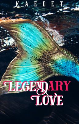 Legendary Love cover