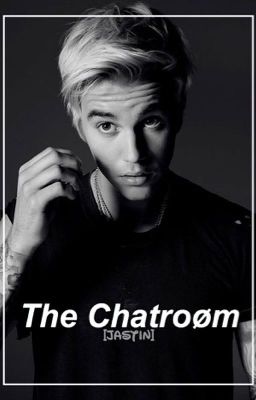 The Chatroøm [Jastin] cover