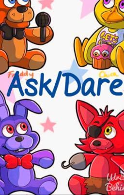 Ask/Dare The FNAF Animatronics! |COMPLETED| cover