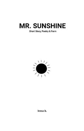 MR SUNSHINE by labassistant