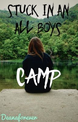 Stuck In An All Boys Camp cover