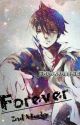 «Forever» [Zeref x reader] by MidnightMaladies