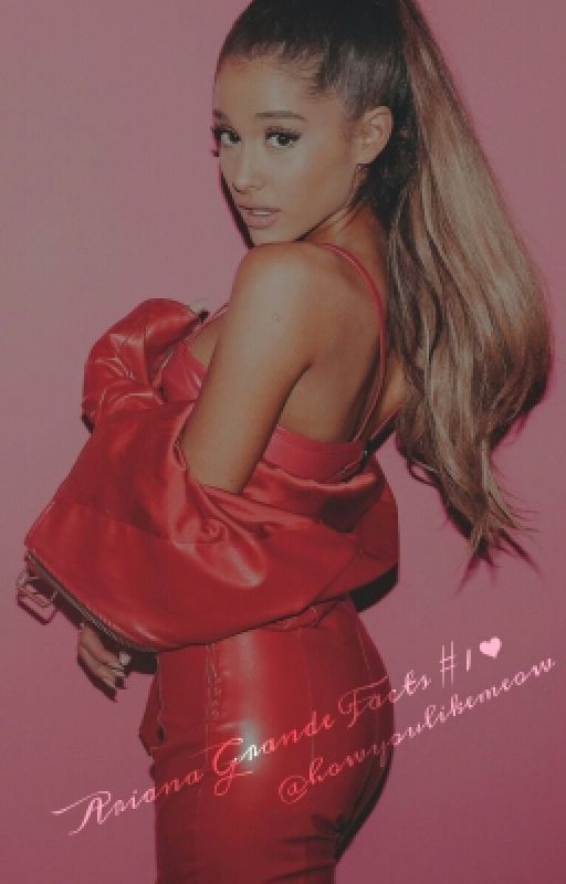 Ariana Grande Facts ✍ by howyoulikemeow