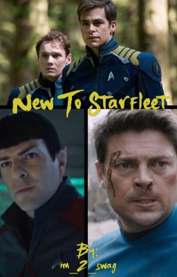 New To Starfleet {Star Trek} cover