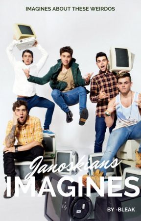 Janoskians Imagines ||CLOSED|| by -bleak