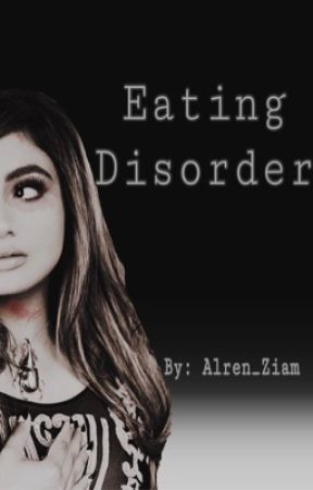 Eating Disorder ||Alren by Alren_ziam