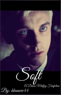 Soft. (Draco Malfoy) cover