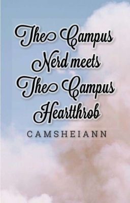 The Campus Nerd meets The Campus Heartthrob cover