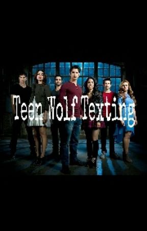 Teen Wolf Texting (Whatsapp) by lemongxrl