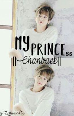 My Prince ||CHANBAEK|| //Zakończone// cover