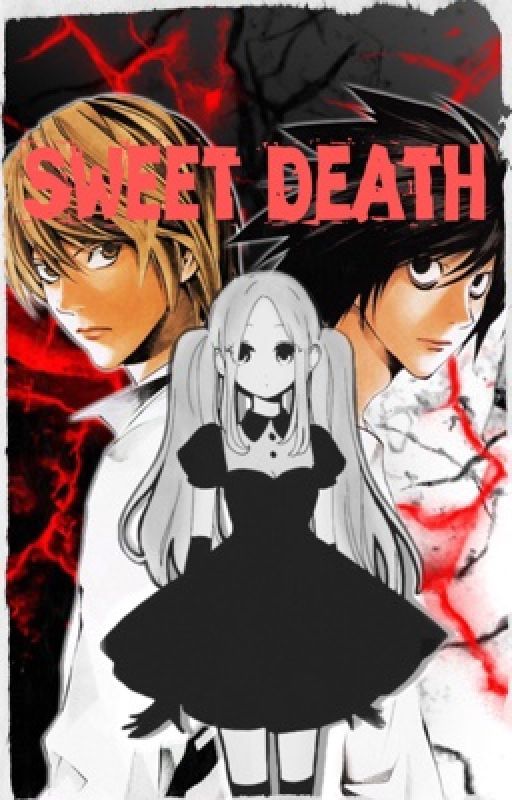 ×Sweet•Death× by XCosmicPrincessX