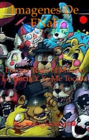 Imágenes de FNaF  by mangleceleste1