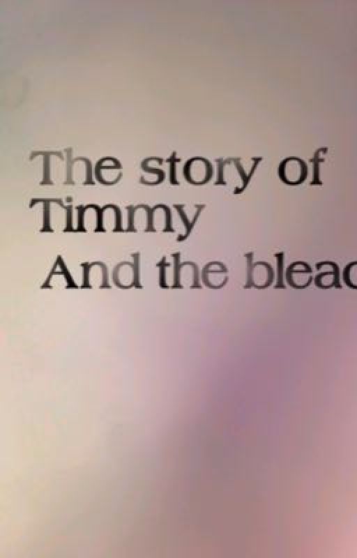 the story of Timmy and the bleach by emmaliciousrowland