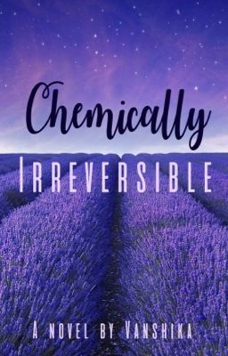 Chemically Irreversible  cover