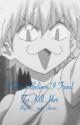 Killua x Reader - I cant believe I tried to kill her by im_not_clever