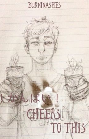 Cheers to This (Filthy Frank/Jorge/Joji Miller X Reader) by BurninAshes