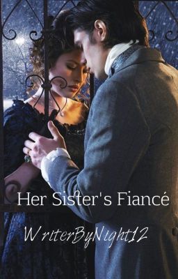 Her Sister's Fiancé - Book #1 cover