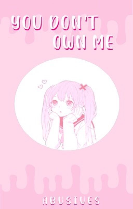 you don't own me » templates (old) by abusives