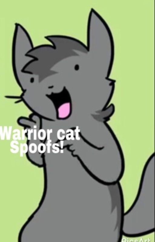 Warrior cats spoofs by GraceTehFace