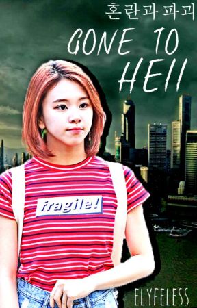 Gone To Hell | Seventeen by elyfeless