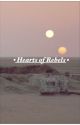 Hearts of Rebels   |   Star Wars Fanfiction by Nymeriias