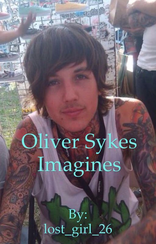 Oliver Sykes imagines  by lost_girl_26