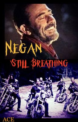 Negan - Still Breathing (Part 1) cover