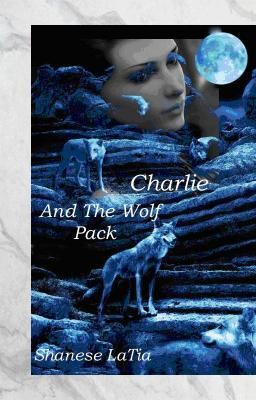 Charlie and the Wolf Pack cover