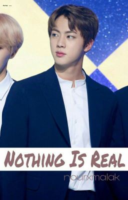 Nothing Is Real | Seokjin cover