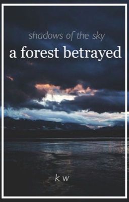 Warrior Cats; A Forest Betrayed #3  cover