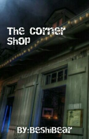 The Corner Shop by BeshiBear