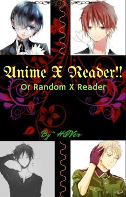 Anime X Reader cover