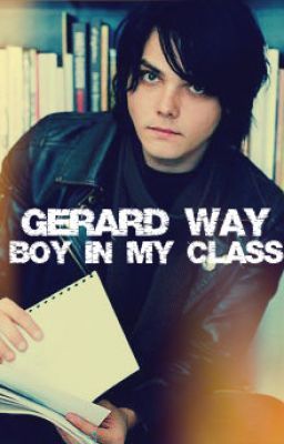 Boy In My Class [Gerard Way] cover