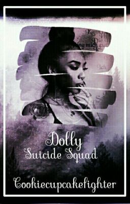 Dolly | Suicide squad |updating cover