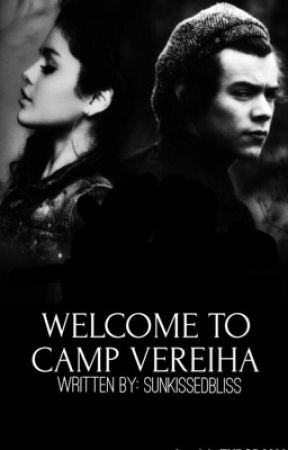 Welcome To Camp Vereiha {h.s. au}  by sunkissedbliss